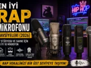 En İyi Rap Mikrofonu Tavsiyeleri (2026): Ev Stüdyosu ve Sahne İçin En İyi 10 Model En İyi Rap Mikrofonu Tavsiyeleri (2026): Ev Stüdyosu ve Sahne İçin En İyi 10 Model