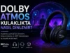 Dolby Atmos Kulaklık Kullanarak Nasıl Dinlenir? Dolby Atmos Kulaklık Kullanarak Nasıl Dinlenir?