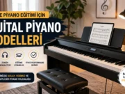 Evde Piyano Eğitimi İçin En Kaliteli ve Uygun Fiyatlı 5 Dijital Piyano Modeli Evde Piyano Eğitimi İçin En Kaliteli ve Uygun Fiyatlı 5 Dijital Piyano Modeli