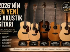 2026’da Çıkan En Dikkat Çekici 5 Yeni Akustik Gitar