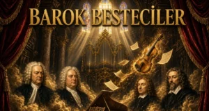 Barok Dönemin Önemli Bestecileri